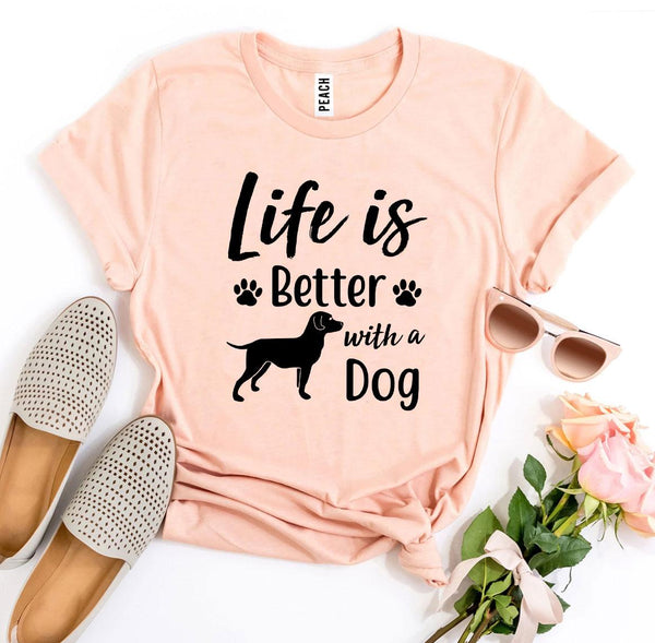 Life Is Better With a Dog